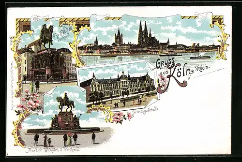 Lithographie Köln, Justizgebäude, Kaiser Wilhelm I. Denkmal, Friedrich Wilhelm III. Denkmal