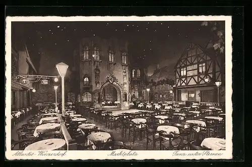 AK Berlin, Restaurant Atlantis-Winzerdorf, Marktplatz, Tanz unter Sternen, Behrenstrasse 53 /54
