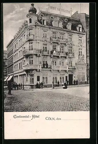 AK Köln, Partie vom Continental-Hotel