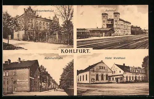 AK Kohlfurt, Postbeamtenhaus, Bahnhof, Hotel Waldhaus, Bahnhofstrasse