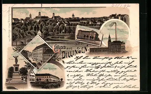 Lithographie Dillingen, Neue Kaserne, Kgl. Gymnasium, Wasser- und Elektrizitätswerk, Knabenseminar