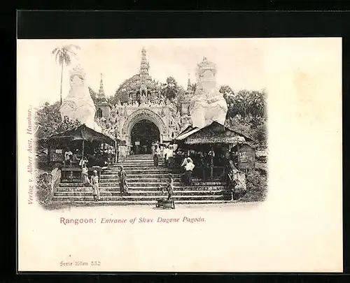 AK Rangoon, Entrance of Shwe Dagone Pagoda