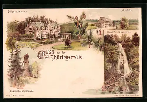 Lithographie Altenstein /Thür., Schloss Altenstein, Schmücke, Wasserfall im Trusenthal, Kickelhahn