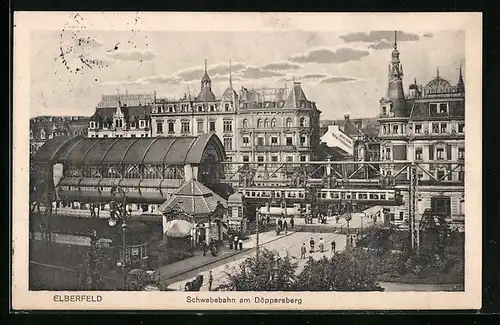 AK Elberfeld, Schwebebahn am Döppersberg