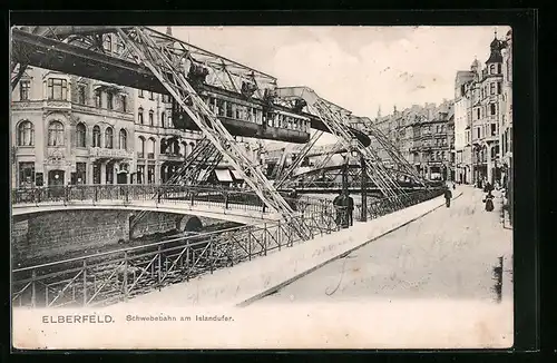 AK Elberfeld, Schwebebahn am Islandufer