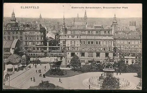 AK Elberfeld, Elektrische Schwebebahn, Brausenwerther Platz