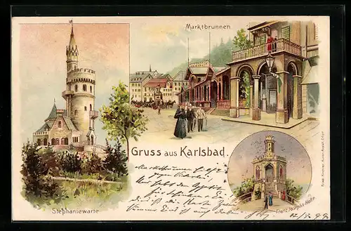 Lithographie Karlsbad, Marktbrunnen, Stephaniewarte, Franz-Josephs-Höhe