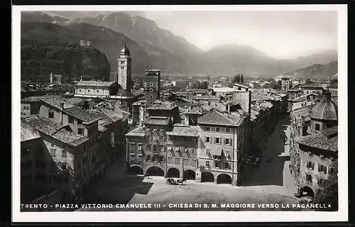 AK Trento, Piazza Vittorio Emanuele III, Chesa di S. M. Maggiore verso La Pagnella