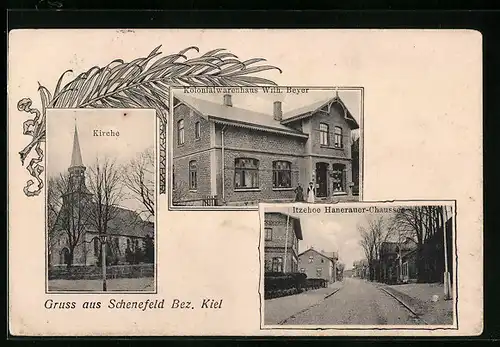 AK Schenefeld, Kirche, Kolonialwarenhaus Wilh. Beyer