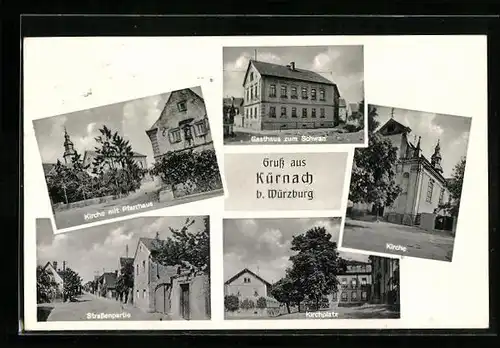 AK Kürnach bei Würzburg, Gasthaus zum Schwan, Strassenpartie, Kirchplatz