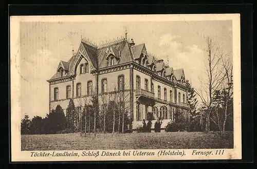 AK Uetersen /Holstein, Töchter-Landheim, Schloss Düneck