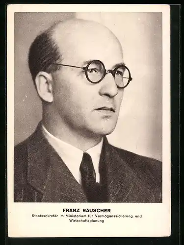 AK Franz Rauscher, Staatssekretär im Ministerium für Vermögenssicherung und Wirtschaftsplanung