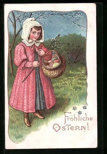 AK Fröhliche Ostern, Mädchen mit Korb voller Ostereiern