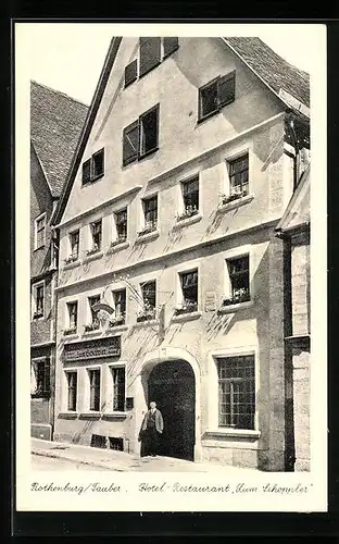 AK Rothenburg /Tauber, Hotel-Restaurant Zum Schöppler