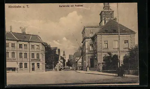 AK Kirchheim u. T., Karlstrasse mit Postamt