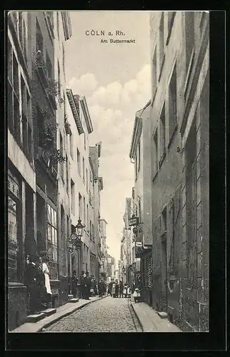 AK Cöln a. Rh., Partie Am Buttermarkt