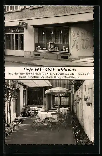 AK Ihringen a. K., Café-Weinstube Wörne, Inh.: Hanspeter Jakob, Hauptstrasse 316