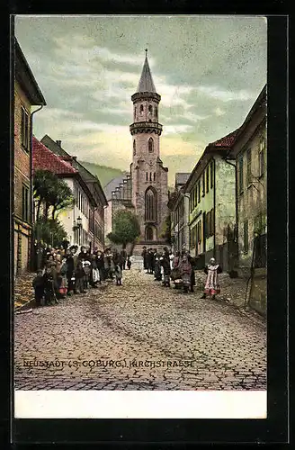 AK Neustadt /S. Coburg, Kirchstrasse mit Passanten und Kirche