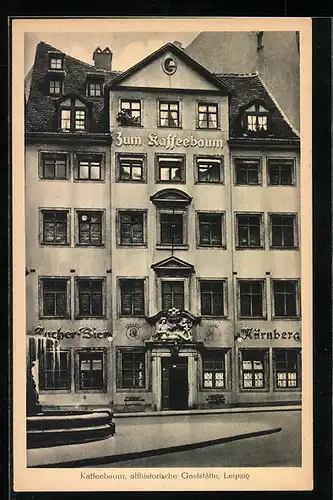 AK Leipzig, Gasthaus zum Kaffeebaum, Kleine Fleischergasse 4