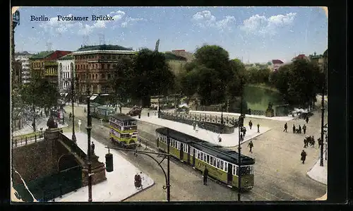 AK Berlin, Potsdamer Brücke mit Strassenbahnen