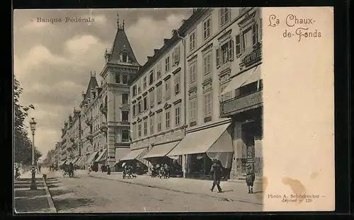 AK La Chaux-de-Fonds, Banque Fédérale