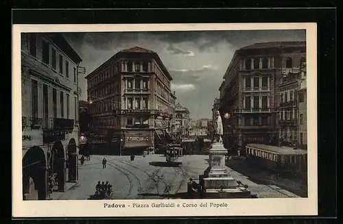 AK Padova, Piazza Garibaldi e Corso del Popolo