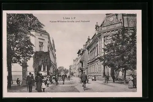 AK Lissa i. P., Kaiser-Wilhelm-Strasse und Postamt