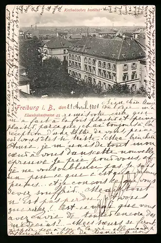 AK Freiburg i. B., Katholisches Institut, Eisenbahnstrasse 45