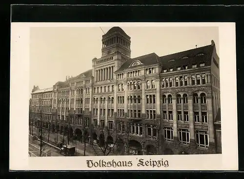 AK Leipzig, Fassade des Volkshaus