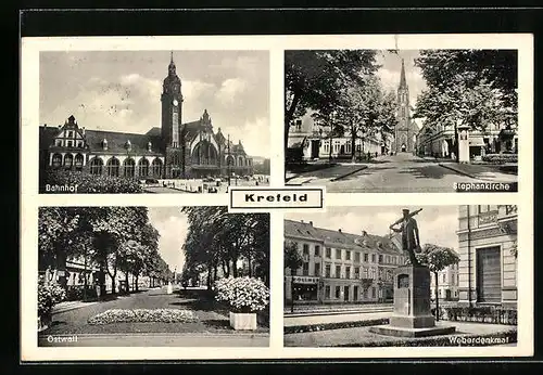 AK Krefeld, vor dem Bahnhof, die Stephankirche, das Weberdenkmal