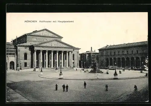 AK München, das Hoftheater und das Hauptpostamt