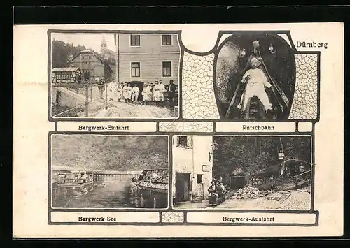 AK Dürnberg, die Rutschbahn, Bergwerk-Einfahrt und Ausfahrt, der See