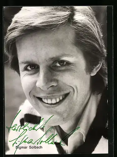 AK Musiker Sigmar Solbach mit lächelndem Gesicht, Autograph