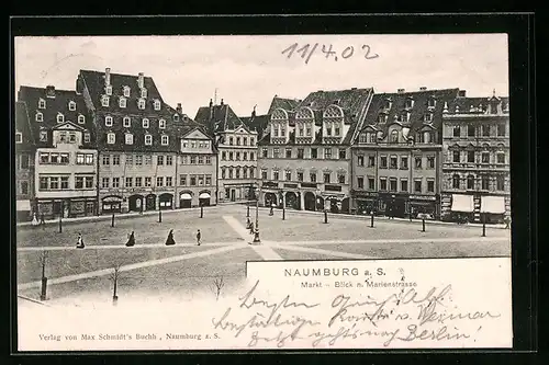 AK Naumburg a. S., Markt und Marienstrasse mit Geschäften