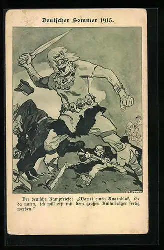 AK Kladderadatsch, Deutscher Sommer 1915, Deutscher Kampfriese mit Schwert, Germanenkult, Propaganda 1. Weltkrieg