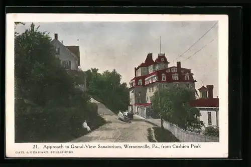 AK Wernersville, PA, Approach to Grand-View Sanatorium from Cushion Peak