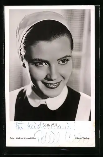 AK Schauspielerin Edith Mill in Haus des Lebens mit original Autograph