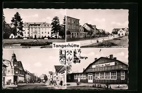 AK Tangerhütte, Schloss Tbc-Heilstätte, Heinrich-Rieke-Platz, Thälmannstrasse, Klubhaus der Jugend