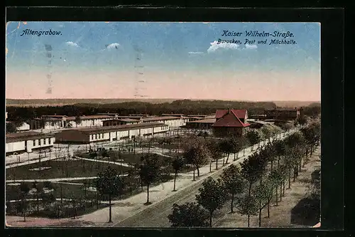 AK Altengrabow, Kaiser Wilhelm-Strasse, Baracken, Post und Milchhalle auf dem Truppenübungsplatz