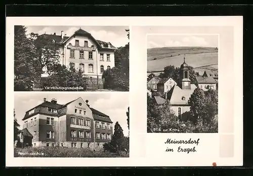 AK Meinersdorf im Erzgeb., Blick zur Kirche, Verwaltungsgrundschule, Pestalozzischule