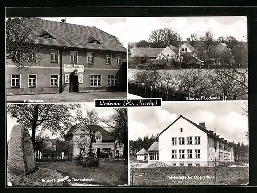 AK Lodenau, Ortsansicht, Kulturhaus, Ernst-Thälmann-Gedenkstein, Polytechnische Oberschuler