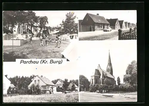 AK Parchau, Zeltplatz, Friedensweg, Chausseestrasse, Kirche