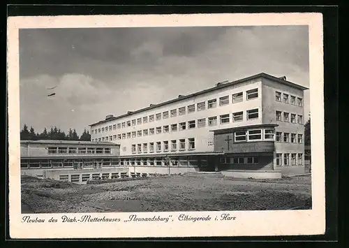AK Elbingerode im Harz, Neubau des Diakonissen-Mutterhaus Neuvandsburg