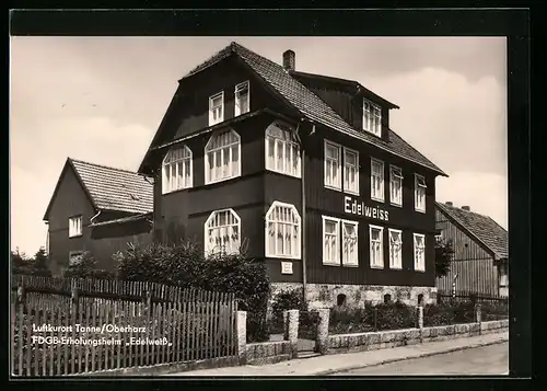 AK Tanne /Oberharz, FDGB-Erholungsheim Edelweiss