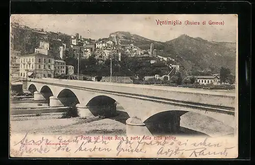 AK Ventimiglia, Ponte sul fiume Roja e parte della citta antica