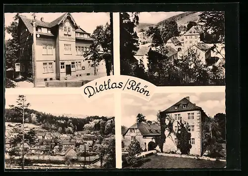 AK Dietlas /Rhön, Gasthof Schloss Dietlas, Ortspartien