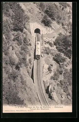 AK Martigny, Chemin de Fer de Martigny-Châtelard, Tunnel des Chartons, Bergbahn