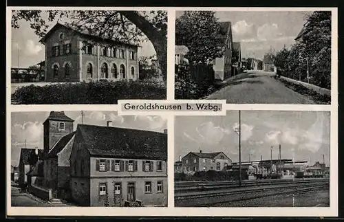 AK Geroldshausen b. Wzbg., Ortspartie mit Bahngleis, Gebäudeansicht, Strassenpartie