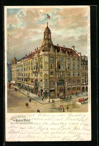 Lithographie Berlin, Kaiser-Hotel, Friedrichstrasse 176-178