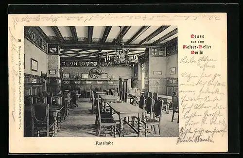 AK Berlin, Gasthaus Kaiser-Keller, Friedrichstr. 178, Ratstube, Innenansicht